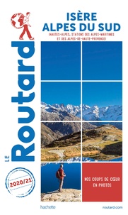  Le Routard - Isère, Alpes du Sud.