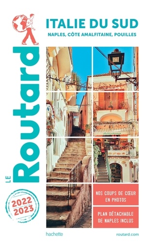 Italie du Sud. Naples, côte Amalfitaine, Pouilles  Edition 2022-2023 -  avec 1 Plan détachable