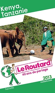  Le Routard - Kenya, Tanzanie.