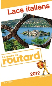  Le Routard - Lacs italiens.