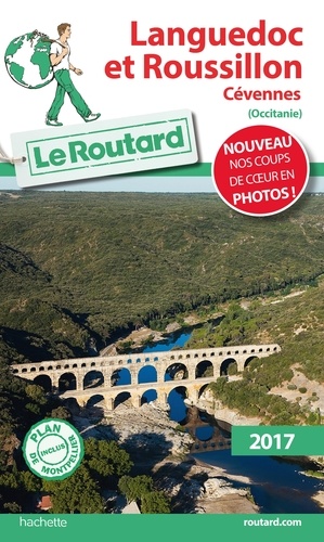 Languedoc et Roussillon  Edition 2017 -  avec 1 Plan détachable