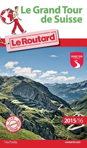 Telecharger Le Grand Tour En Suisse Routard Esstepicasber