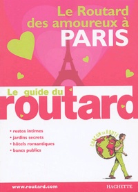  Le Routard - Le Routard des amoureux à Paris.