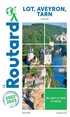 Lot, Aveyron, Tarn. Occitanie  Edition 2022-2023