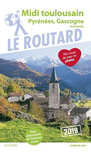 Midi toulousain, Pyrénées, Gasgogne (Occitanie)  Edition 2019 -  avec 1 Plan détachable