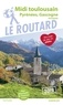  Le Routard - Midi toulousain, Pyrénées, Gasgogne (Occitanie). 1 Plan détachable