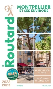  Le Routard - Montpellier et ses environs. 1 Plan détachable