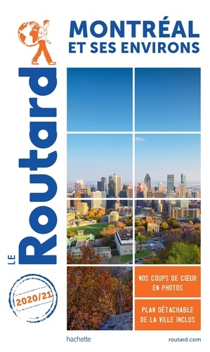  Le Routard - Montréal et ses environs. 1 Plan détachable
