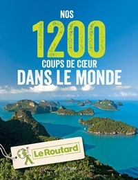 Nos 1200 coups de coeur dans le monde.pdf
