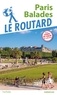  Le Routard - Paris balades.