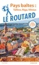  Le Routard - Pays Baltes - Tallinn, Riga, Vilnius.