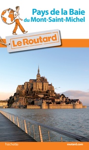  Le Routard - Pays de la baie du Mont-Saint-Michel.