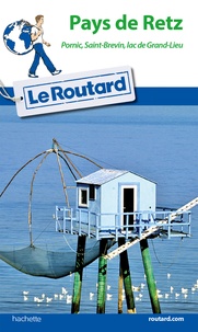 Le Routard - Pays de Retz.