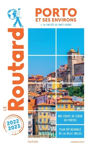 Porto et ses environs. + la vallée du Haut-Douro  Edition 2022-2023 -  avec 1 Plan détachable