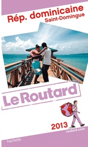  Le Routard - République dominicaine, Saint-Domingue.