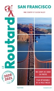  Le Routard - San Francisco - Wine Country et Silicon Valley. 1 Plan détachable