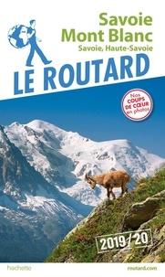 Books english pdf download gratuit Savoie Mont Blanc  - Savoie, Haute-Savoie par Le Routard