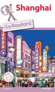  Le Routard - Shanghai. 1 Plan détachable