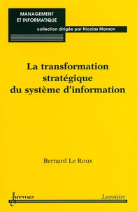 La transformation stratégique du système d'information