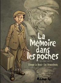 La Mémoire dans les poches Tome 3