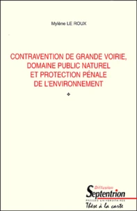Contravention De Grande Voirie, Domaine Public Naturel Et Protection Penale De L'Environnement