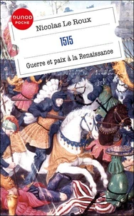 1515 - Guerre et paix à la Renaissance