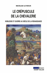 Le crépuscule de la chevalerie