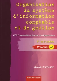 Organisation du système d'information comptable et de gestion BTS CGO 1re et 2e années
