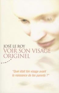 Voir son visage originel
