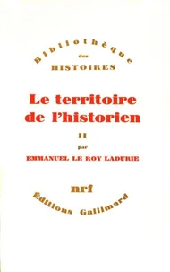 Le Territoire de l'historien Tome 2