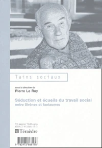 Séduction et écueils du travail social