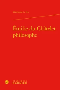 Emilie du Châtelet philosophe