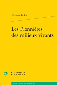 Les Pionnières des milieux vivants