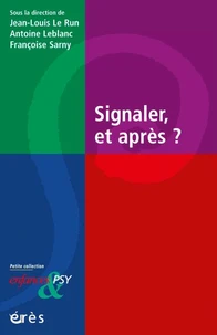 Signaler, et après ?