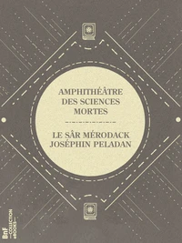 Amphithéâtre des sciences mortes
