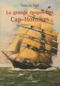 La grande épopée des Cap-Horniens