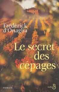 Le secret des cépages