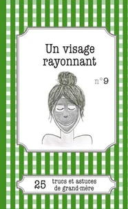 Un visage rayonnant