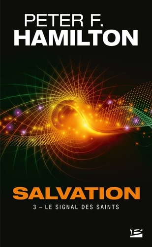 Le Signal des Saints. Salvation, T3