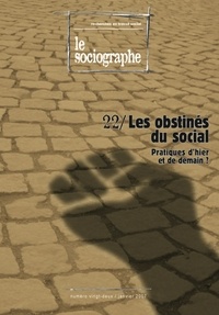 le Sociogaphe - le Sociographe n°22 : Les obstinés du social.