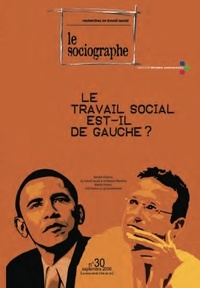le Sociogaphe - le Sociographe n°30 : Le travail social est-il de gauche ?.