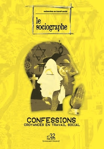 le Sociographe n°32 : Confessions