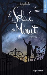 Le soleil de minuit - Tome 2