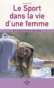 Le Sport dans la vie d'une femme