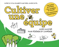 Cultiver une équipe