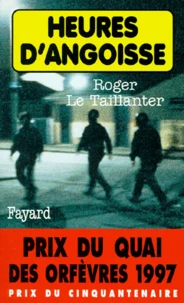 Heures d'angoisse
