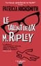 Le talentueux Mr Ripley - Nouvelle édition.