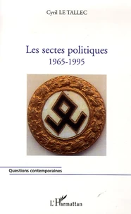 Les sectes politiques 1965-1995
