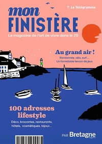 Mon Finistère - Le magazine de l’art de vivre dans le 29