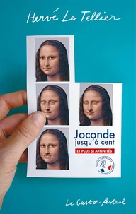 Joconde jusqu'à cent et plus si affinités